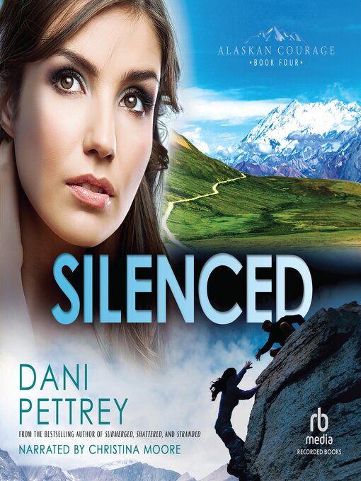 Title details for Silenced by Dani Pettrey - Available